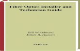 Fiber optics installer and technician guide