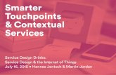 Smarter Touchpoints & Contextual Services