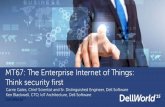 The Enterprise Internet of Things: Think Security First