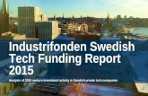 Industrifonden Swedish Tech Funding Report 2015