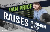 $70.000 Minimum Wage, Anyone? Gravity Payments Dan Price Raises Minimum Wage
