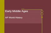 Early Middle Ages Overview