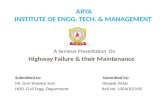 Highway failure & their maintenance ppt
