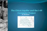 The Chicot Aquifer and the I-49 Connector Project