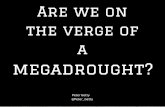Are We On The Verge Of A Megadrought?