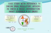 Case study with reference to drug regulatory affairs