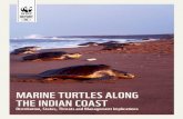 Marine Turtles Along the Indian Coast- Distribution,Status,Threats and Management Implications.Compiled and Edited by Annie Kurian