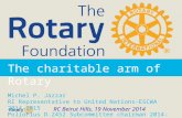 The Rotary Foundation: Charitable arm of Rotary