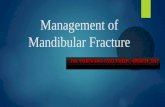 Management of Mandibular Fractures