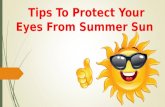 Top 5 Tips To Protect Your Eyes From Summer Sun