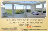 5 quick Tips To Choose High quality Upvc Windows