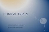 Clinical Trials - An Introduction