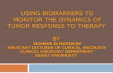 Using biomarkers to monitor the dynamics of tumor