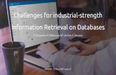 Challenges for Industrial-strength Information Retrieval on Databases