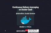 Dockercon Europe 2014 - Continuous Delivery leveraging on Docker CaaS