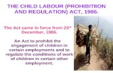The Child Labour (Prohibition And Regulation ) Act, 1986