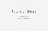 Future of things  @peoplepeople #webbdagarna