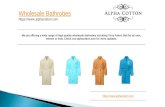 Wholesale bathrobes