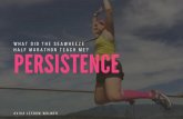 What Training for a Half-Marathon Taught me About Persistence