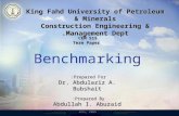 King Fahd University of Petroleum & Minerals Construction Engineering & Management Dept. Prepared For: Dr. Abdulaziz A. Bubshait Prepared By: Abdullah.
