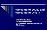 Welcome to 2016, and Welcome to Unit III