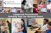 Lippincott ProceduresLippincott Procedures Training Tour for General UsersTraining Tour for General Users.