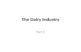 The Dairy Industry Part 1.