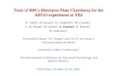 Tests of RPCs (Resistive Plate Chambers) for the ARGO experiment at YBJ G. Aielli¹, P.Camarri¹, R. Cardarelli¹, M. Civardi², L. Di Stante¹, B. Liberti¹,