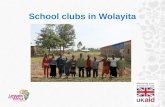 School clubs in Wolayita. Can you find Ethiopia on a map?