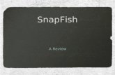 SnapFish A Review. SnapFish SnapFish is a photo sharing social media website that allows users to upload photos, organise them in albums and share them.