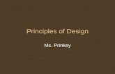 Principles of Design Ms. Prinkey.