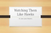 Watching Them Like Hawks Dr. Jody Lynee Madeira. Our “Topics of Prey” Tonight… Overview of the Indiana legislative process Getting to Know the Indiana.