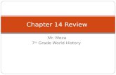 Mr. Meza 7 th Grade World History Chapter 14 Review.