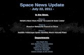 Space News Update - July 22, 2011 - In the News Story 1: Story 1: NASA's Next Mars Rover To Land At Gale Crater Story 2: Story 2: Massive Meteorite Found.