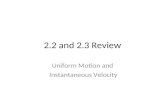 Uniform Motion and Instantaneous Velocity