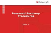2005. 9 Password Recovery Procedures.  GSR12000 Series Routers  Cisco7500 Series Routers  Cisco7200 Series Routers  Cisco2500 Series Routers  Catalyst6500.