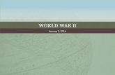 WORLD WAR IIWORLD WAR II January 5, 2016January 5, 2016.