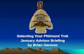 Selecting Your Philmont Trek January Advisor Briefing by Brian Gannon.