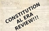 CONSTITUTIONAL ERA REVIEW!!!. Explain the following principle of government: Federalism Federalism: the separation of power between the national government