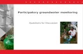 Participatory groundwater monitoring Questions for Discussion.