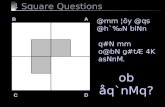 4 Square Questions B A D ¦õy blNn q#N mm g#tÆ 4K asNnM. ob åq`nMq?
