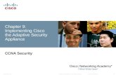 Chapter 9: Implementing Cisco the Adaptive Security Appliance