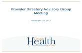 Provider Directory Advisory Group Meeting November 18, 2015.