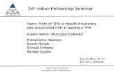 Serving the Cause of Public Interest Indian Actuarial Profession 24 th Indian Fellowship Seminar Topic: Role of TPA in Health Insurance and associated.