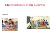 Characteristics of the Learner