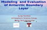 Modeling and Evaluation of Antarctic Boundary Layer