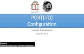 PORT(I/O) Configuration