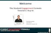 Welcome The Student Engagement Formula Tutorial 1: Buy-in Your presenter: Rob Plevin Behaviour Needs Ltd.