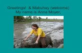 Greetings! & Mabuhay (welcome) My name is Anna Moyer,