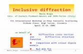 Marta Ruspa, "Inclusive diffraction", DIS 20041 Inclusive diffraction Diffractive cross section and diffractive structure function Comparison with colour.